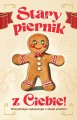 Karnet 2K  Humor Stary Piernik